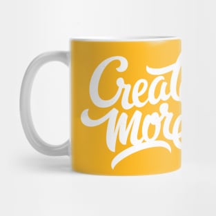 Create more! (white) Mug